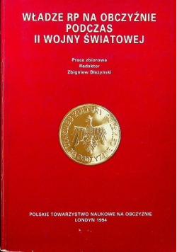 Władze RP na obczyźnie podczas II wojny światowej
