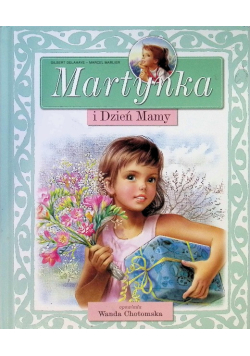 Martynka i Dzień Mamy