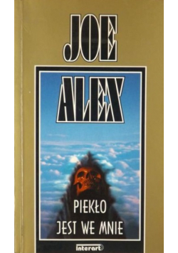 Piekło jest we mnie