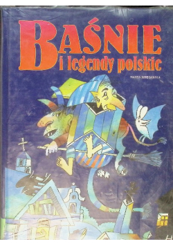 Baśnie i legendy polskie