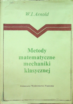 Metody matematyczne mechaniki klasycznej