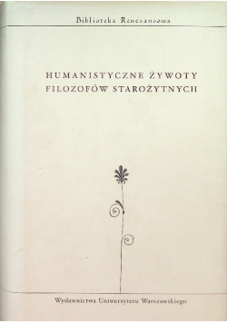 Humanistyczne żywoty filozofów starożytnych