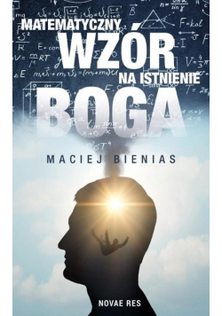 Matematyczny wzór na istnienie Boga