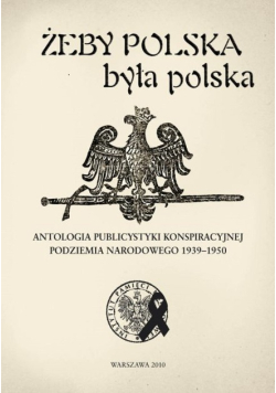 Żeby Polska była Polską