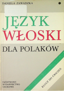 Język włoski dla Polaków Klucz do ćwiczeń