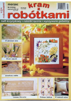 Czasopismo Kram z robótkami Nr 3 / 06