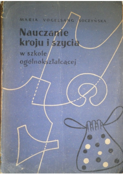 Nauczanie kroju i szycia w szkole ogólnokształcącej