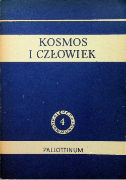Kosmos i człowiek Tom 4