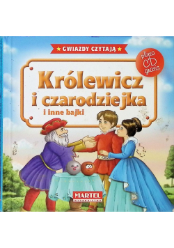 Królewicz i czarodziejka i inne bajki