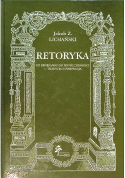 Retoryka od renesansu do współczesności