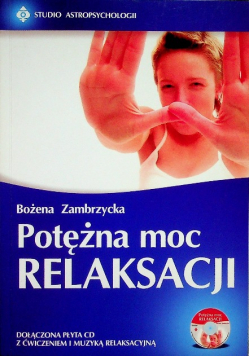 Potężna moc relaksu