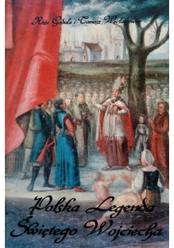 Polska legenda Świętego Wojciecha