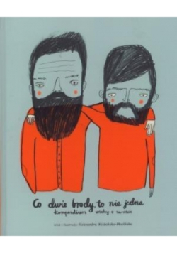 Co dwie brody to nie jedna