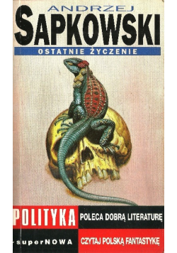 Wiedźmin Tom 1 Ostatnie życzenie.