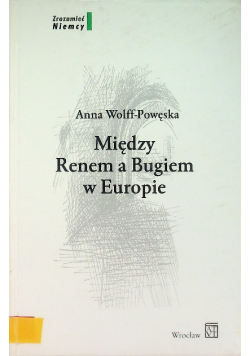 Między Renem A Bugiem W Europie