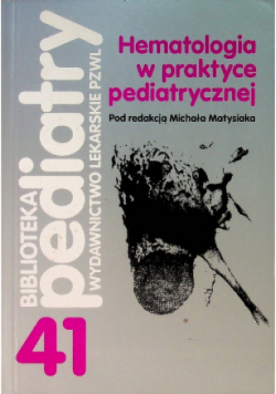 Hematologia w praktyce pediatrycznej