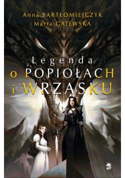 Legenda o popiołach i wrzasku