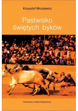 Pastwisko świętych byków