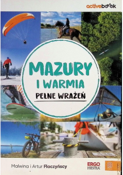 Mazury i Warmia pełne wrażeń