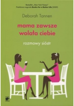 Mama zawsze wolała ciebie