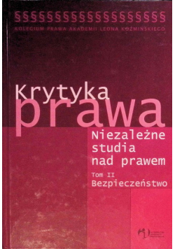 Krytyka prawa Niezależne studia nad prawem Tom II