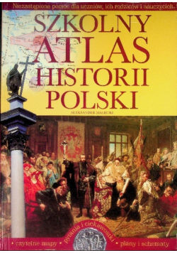 Szkolny Atlas historii Polski