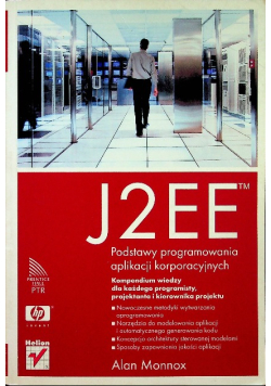 J2EE podstawy programowania aplikacji korporacyjnych