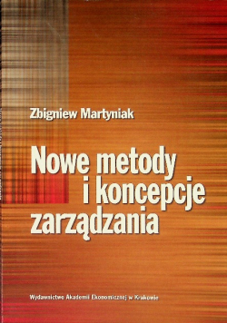Nowe metody i koncepcje zarządzania