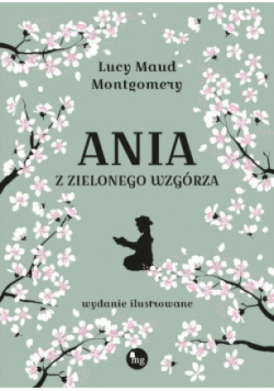 Ania z Zielonego Wzgórza