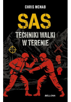 SAS. Techniki walki w terenie