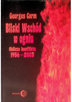 Bliski Wschód w ogniu