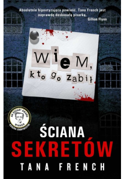 Ściana sekretów Wiem, kto go zabił