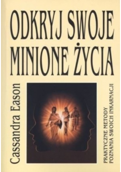 Odkryj swoje minione życie