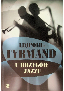 U brzegów jazzu