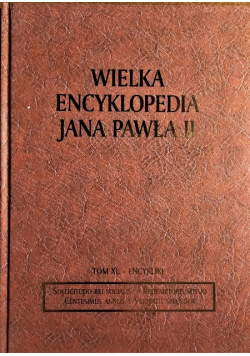 Wielka Encyklopedia Jana Pawła II Tom XL encykliki