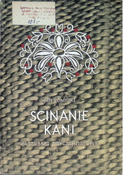 Ścinanie kani kaszubski zwyczaj ludowy