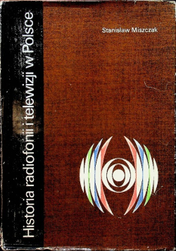 Historia radiofonii i telewizji w Polsce