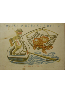 Bajka o rybaku i rybce, 1949 r.