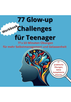 77 Glow-up Challenges fur Teenager