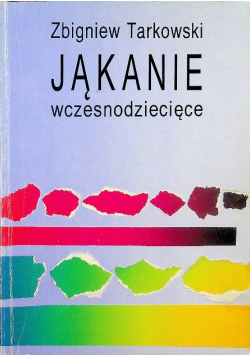 Jąkanie wczesnodziecięce