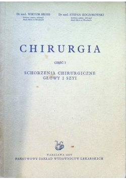Chirurgia Część I Schorzenia chirurgiczne głowy i szyi