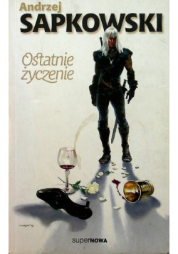 Ostatnie życzenie