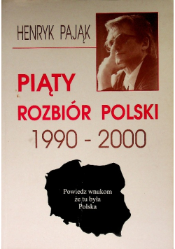 Piąty rozbiór Polski 1990 - 2000