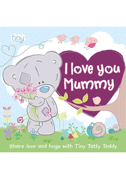 I Love You Mummy