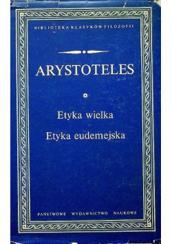 Arystoteles Etyka wielka Etyka eudemejska