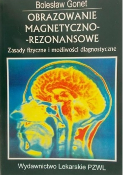 Obrazowanie magnetyczno rezonansowe