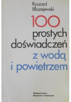100 prostych doświadczeń z wodą i powietrzem