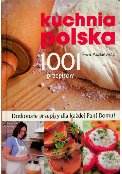 Kuchnia polska 1001 przepisów