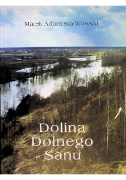 Dolina Dolnego Sanu