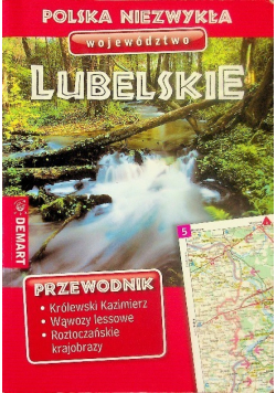 Polska niezwykła Województwo Lubelskie